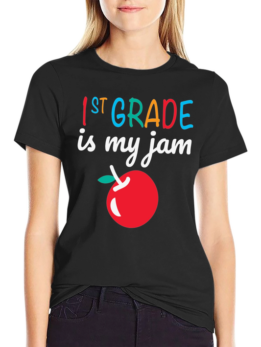 1st Grade is My Jam T-Shirt - Back to School Teacher Tee