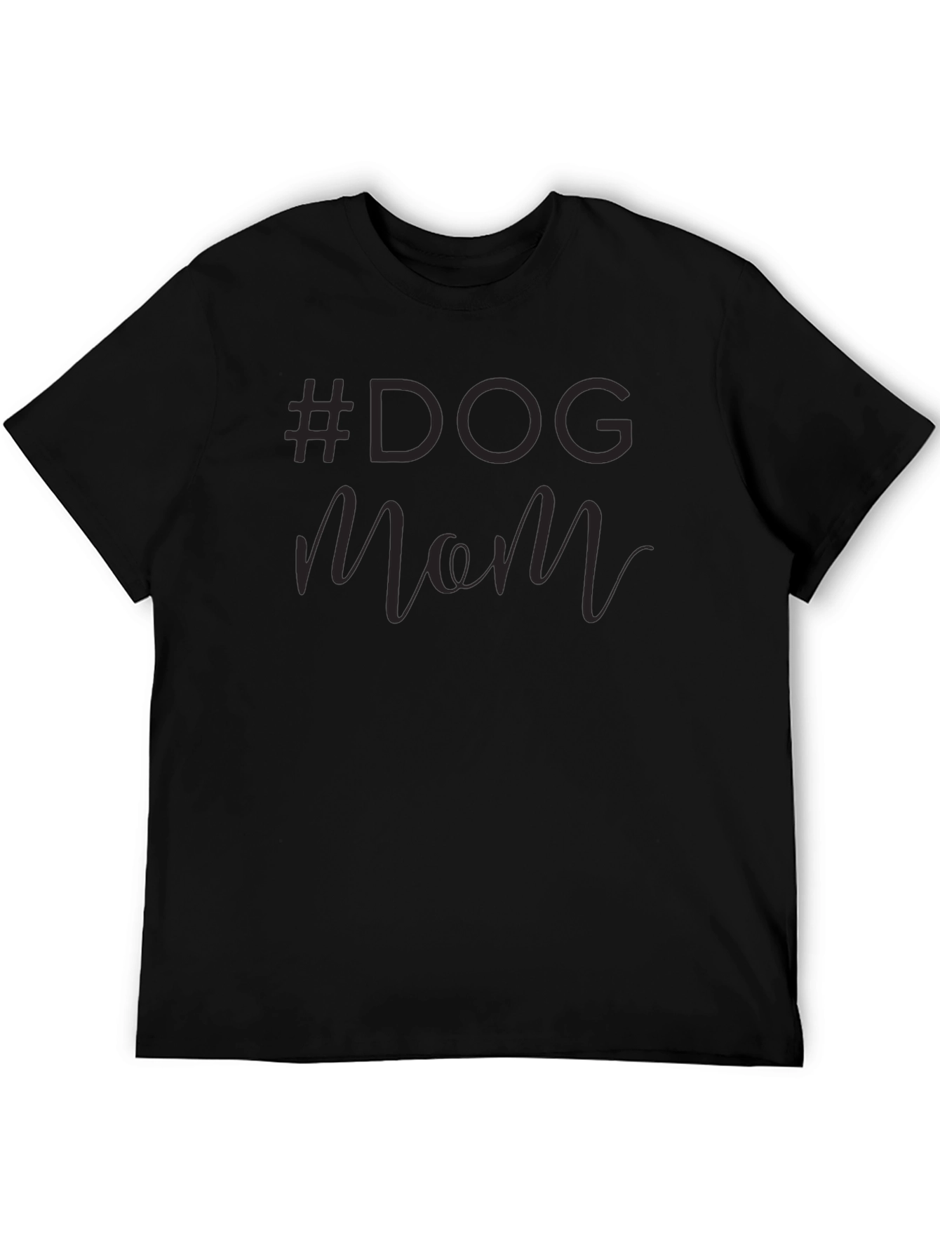 #Dog Mom Black Graphic T-Shirt