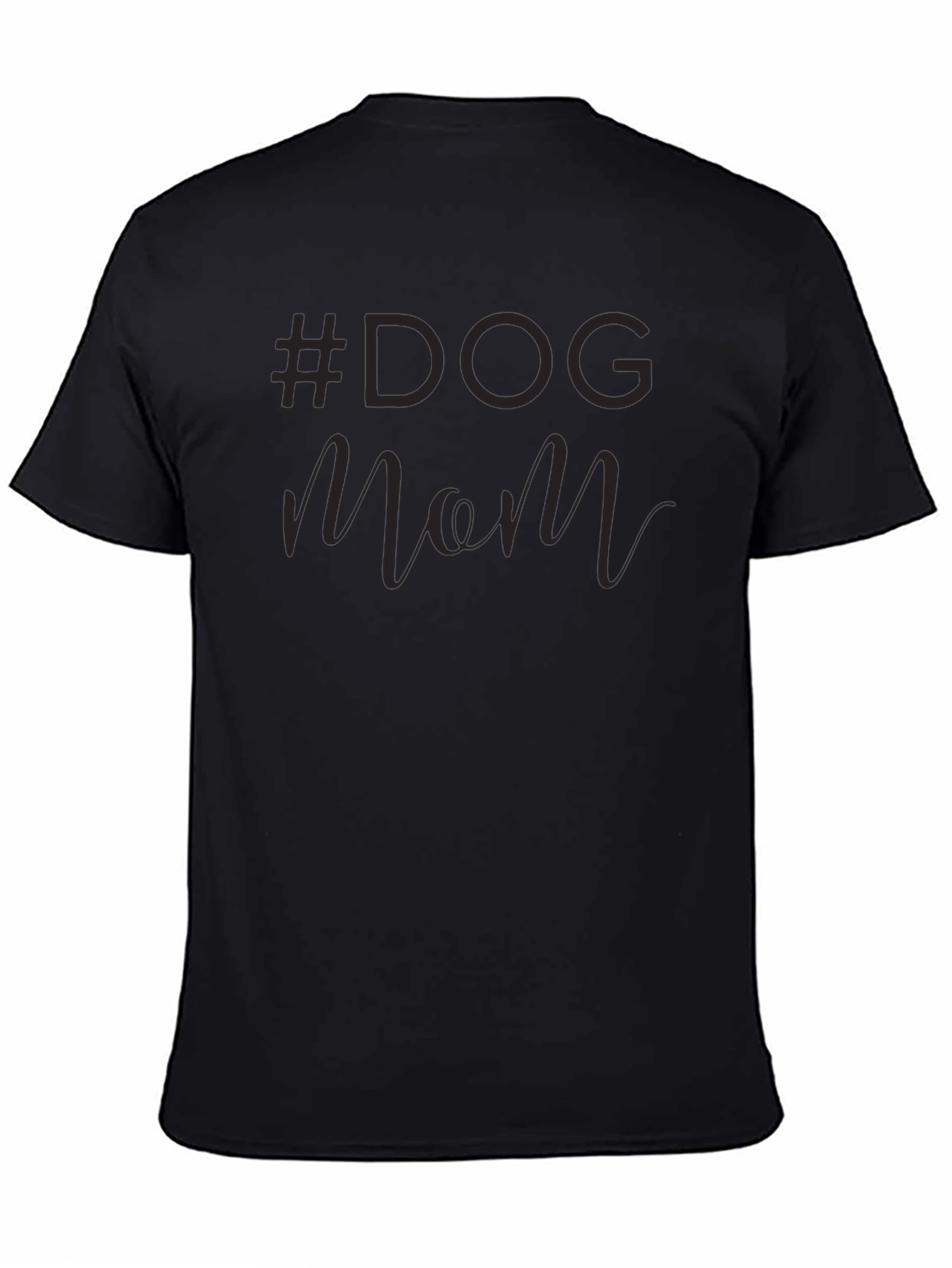#Dog Mom Black Graphic T-Shirt